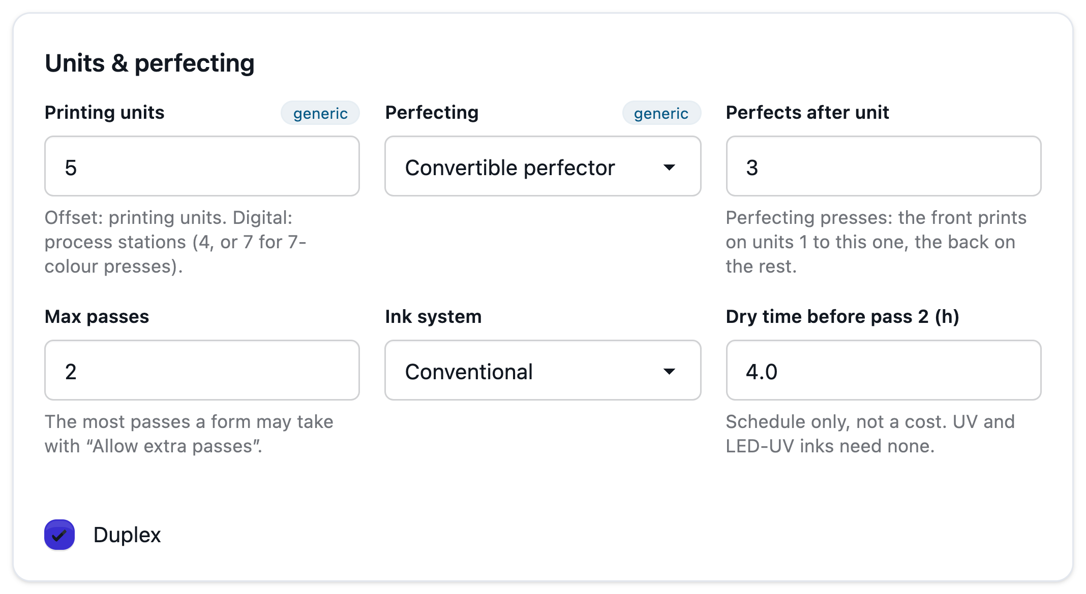 Press settings: units, perfecting, the unit perfecting starts after, passes and ink system